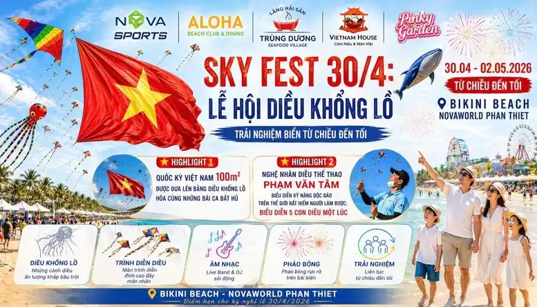 Đặc sắc Lễ hội diều khổng lồ Sky Fest 30/4 rực rỡ tại NovaWorld Phan Thiết